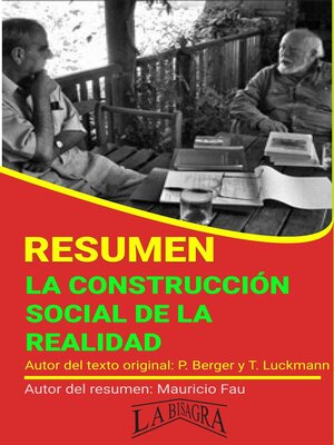 cover image of Resumen de La Construcción Social de la Realidad de Berger y Luckmann